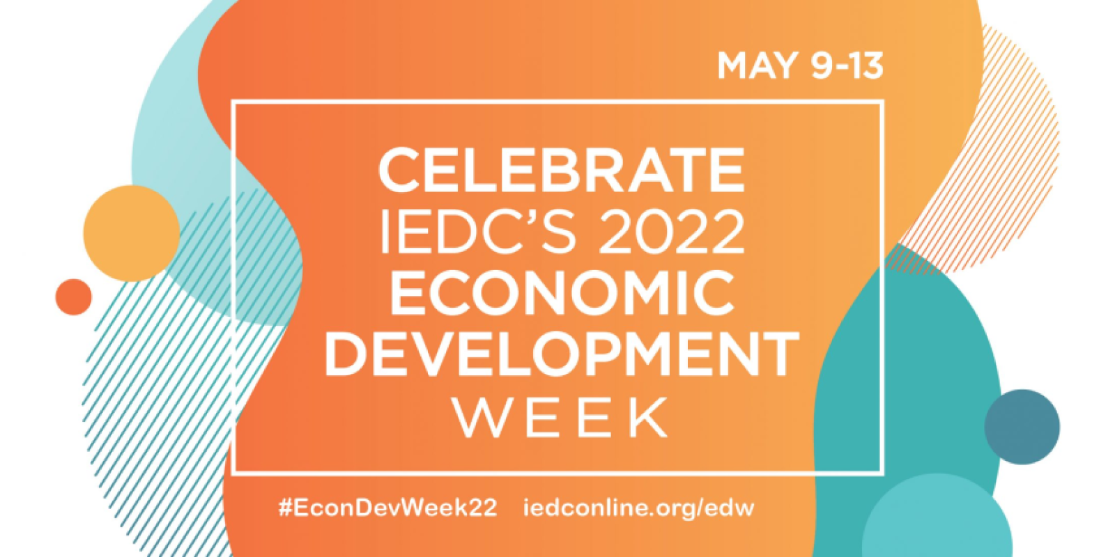 Celebrating Economic Development Week (May 9-13)
